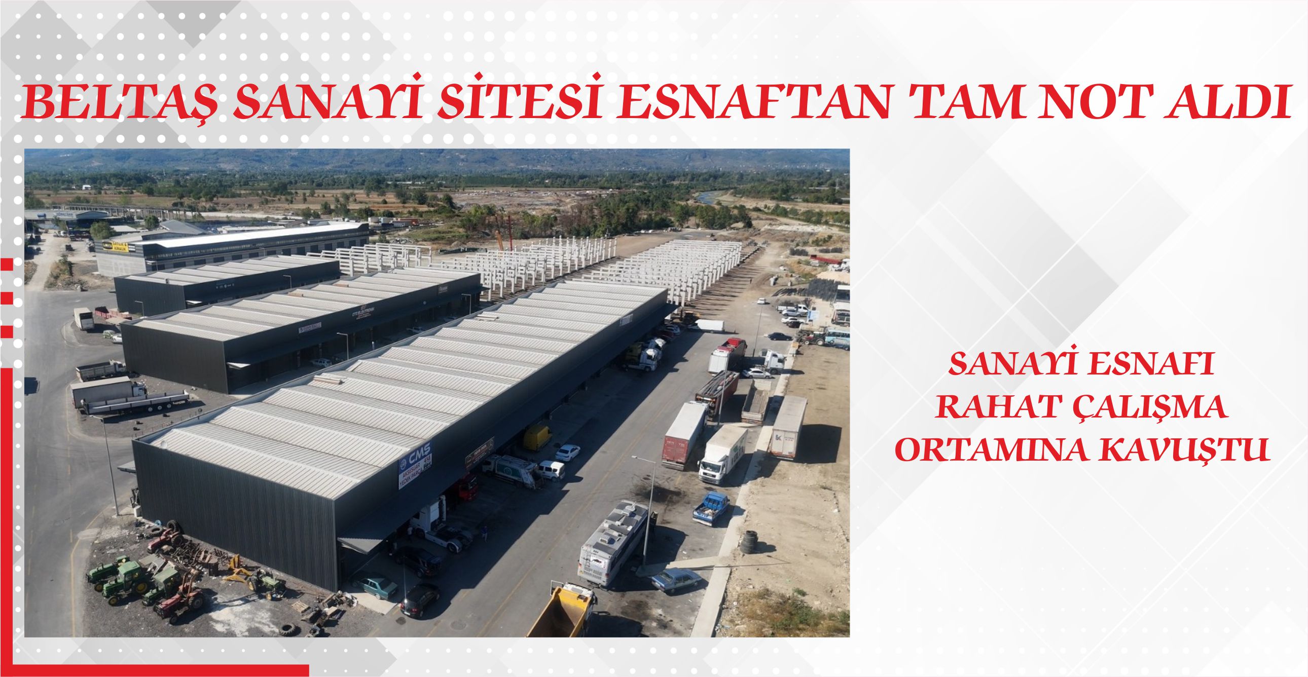 BELTAŞ SANAYİ SİTESİ ESNAFTAN TAM NOT ALDI