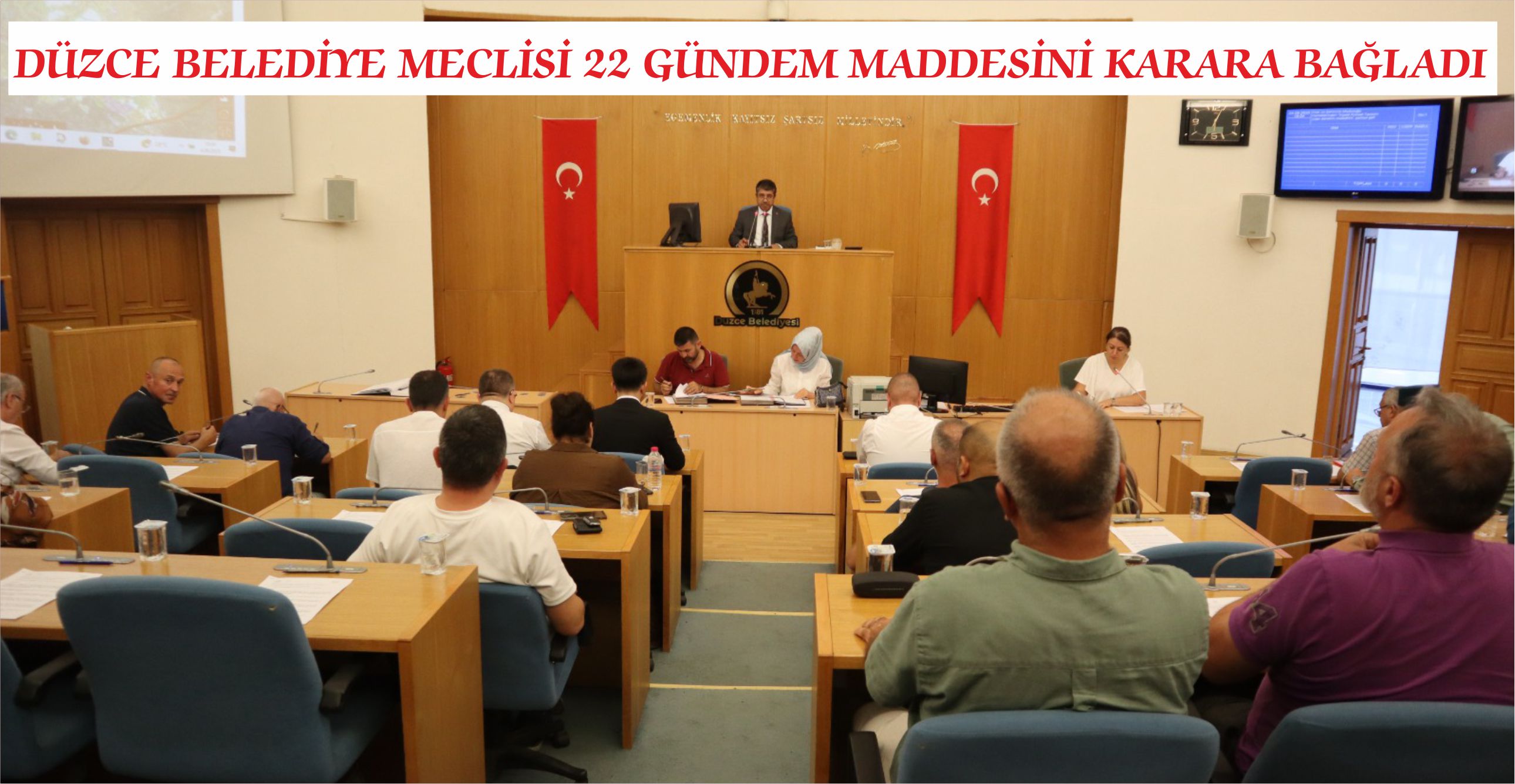 DÜZCE BELEDİYE MECLİSİ 22 GÜNDEM MADDESİNİ KARARA BAĞLADI