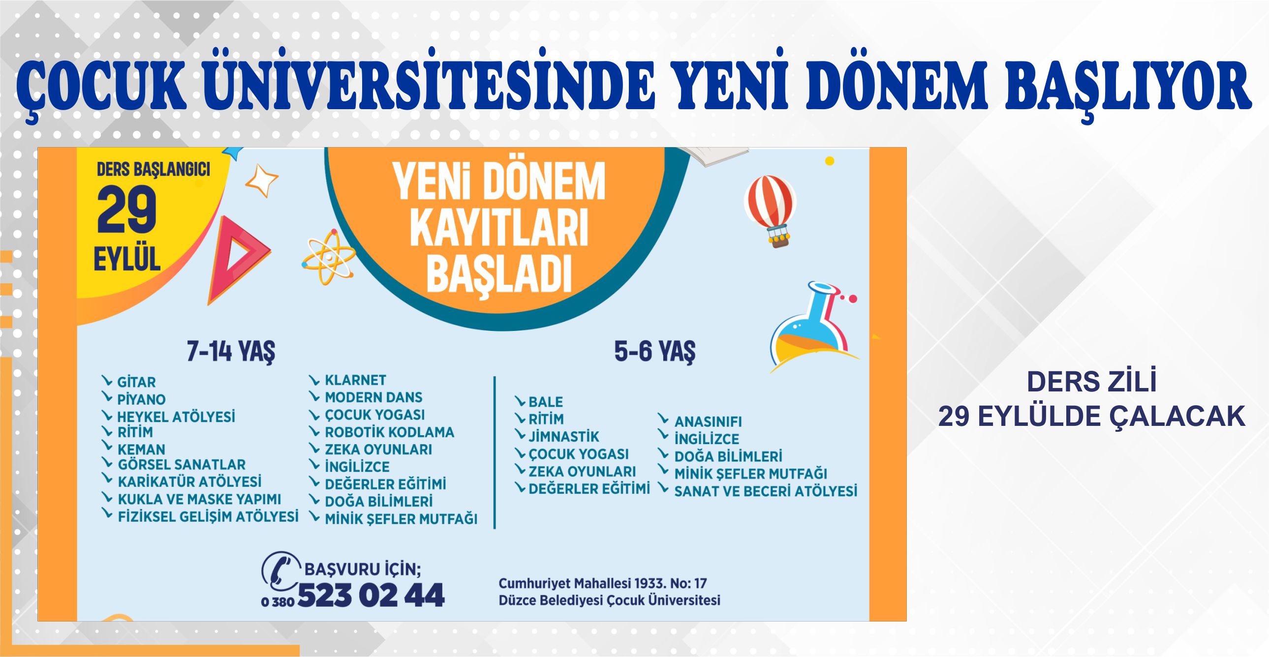 ÇOCUK ÜNİVERSİTESİNDE YENİ DÖNEM BAŞLIYOR