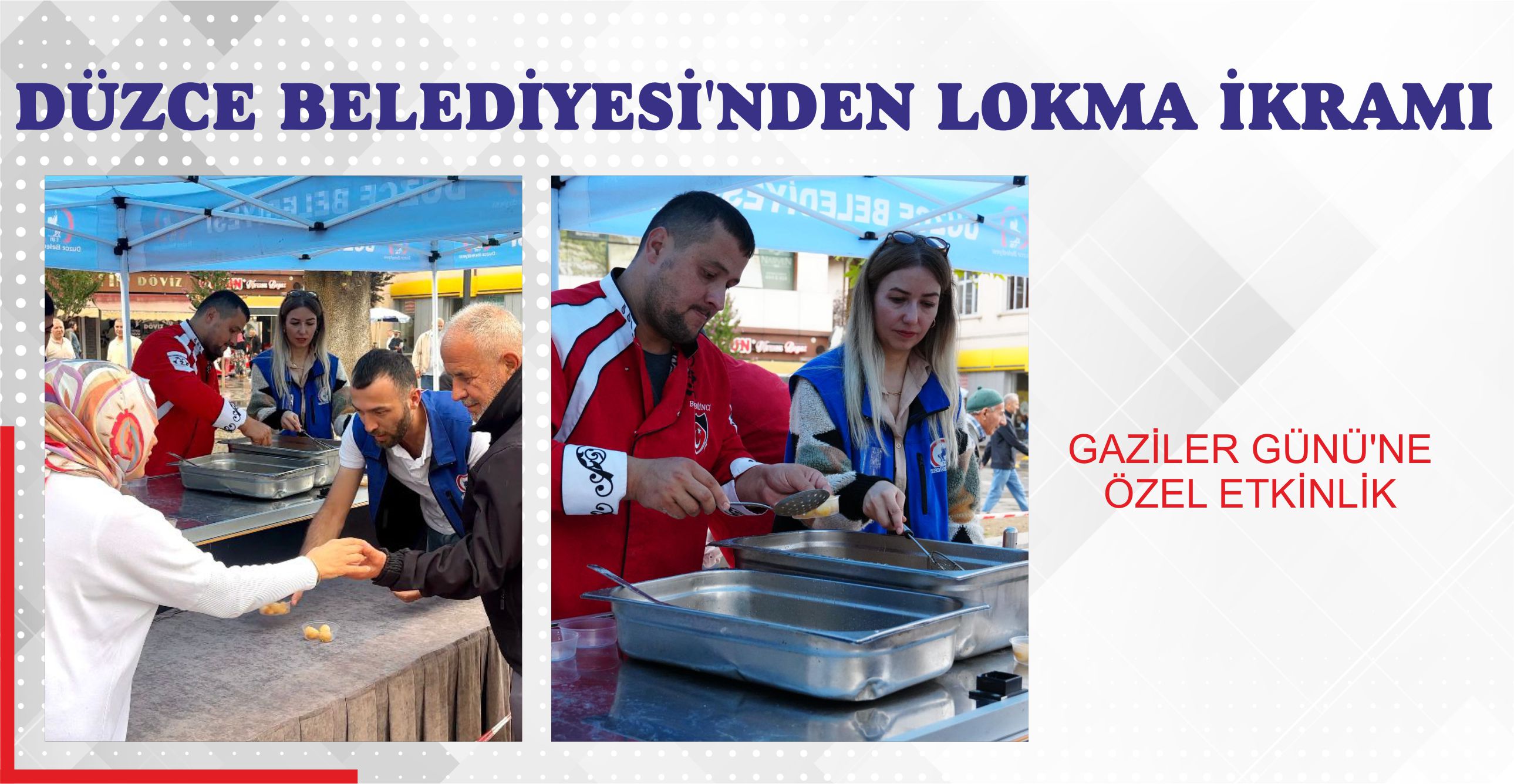 DÜZCE BELEDİYESİ’NDEN LOKMA İKRAMI