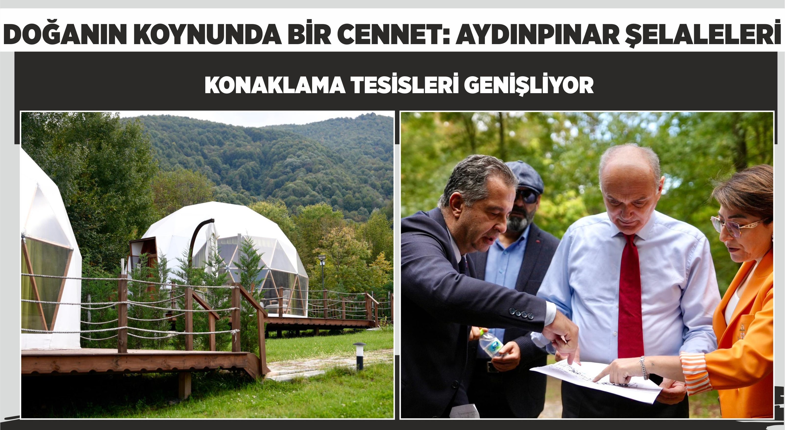 DOĞA KORUNUYOR, TURİZME KAZANDIRILIYOR
