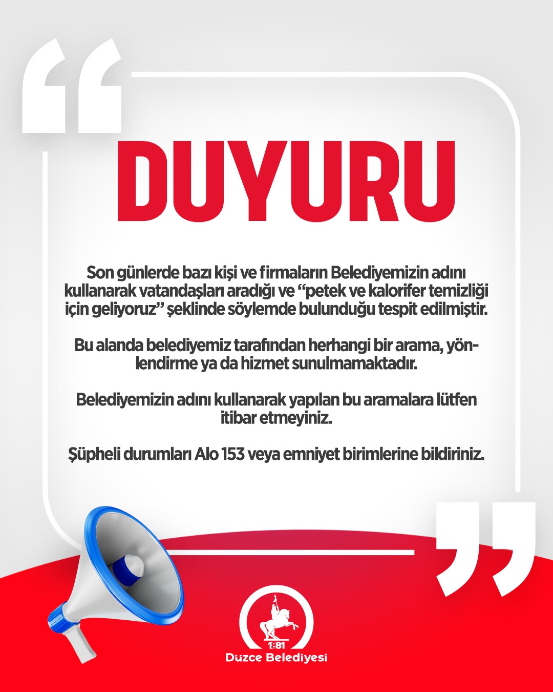DÜZCE BELEDİYESİ’NDEN UYARI