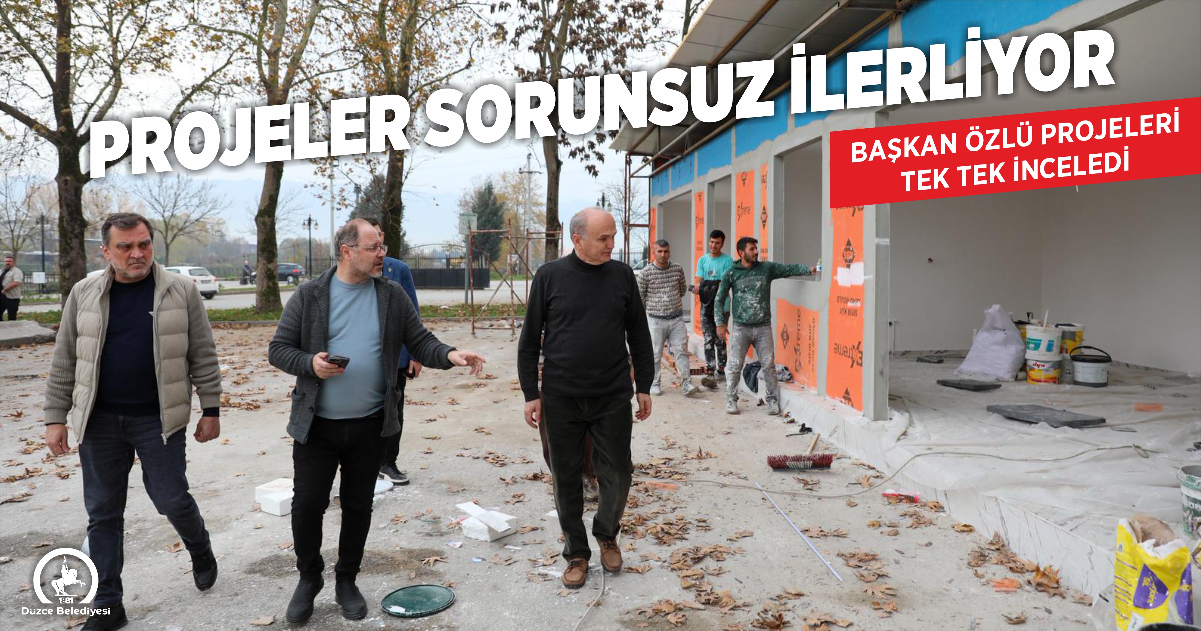 BAŞKAN ÖZLÜ’DEN EŞ ZAMANLI YATIRIMLARA YAKIN MARKAJ