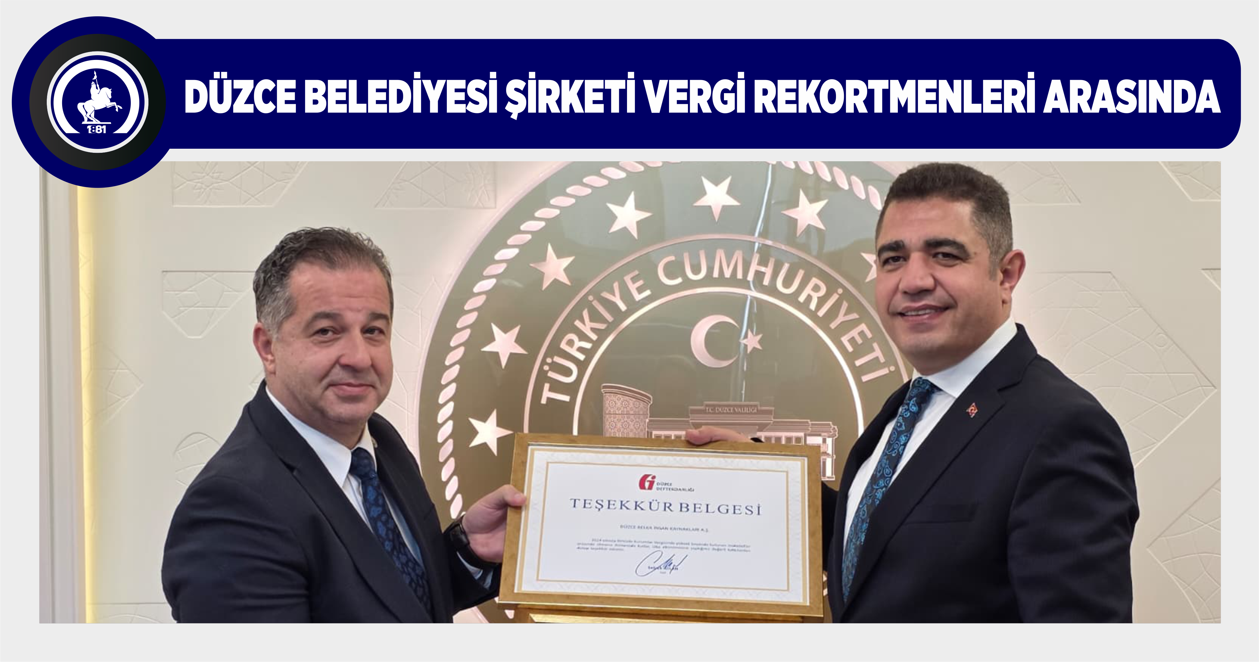 DÜZCE BELEDİYESİ ŞİRKETİ VERGİ REKORTMENLERİ ARASINDA