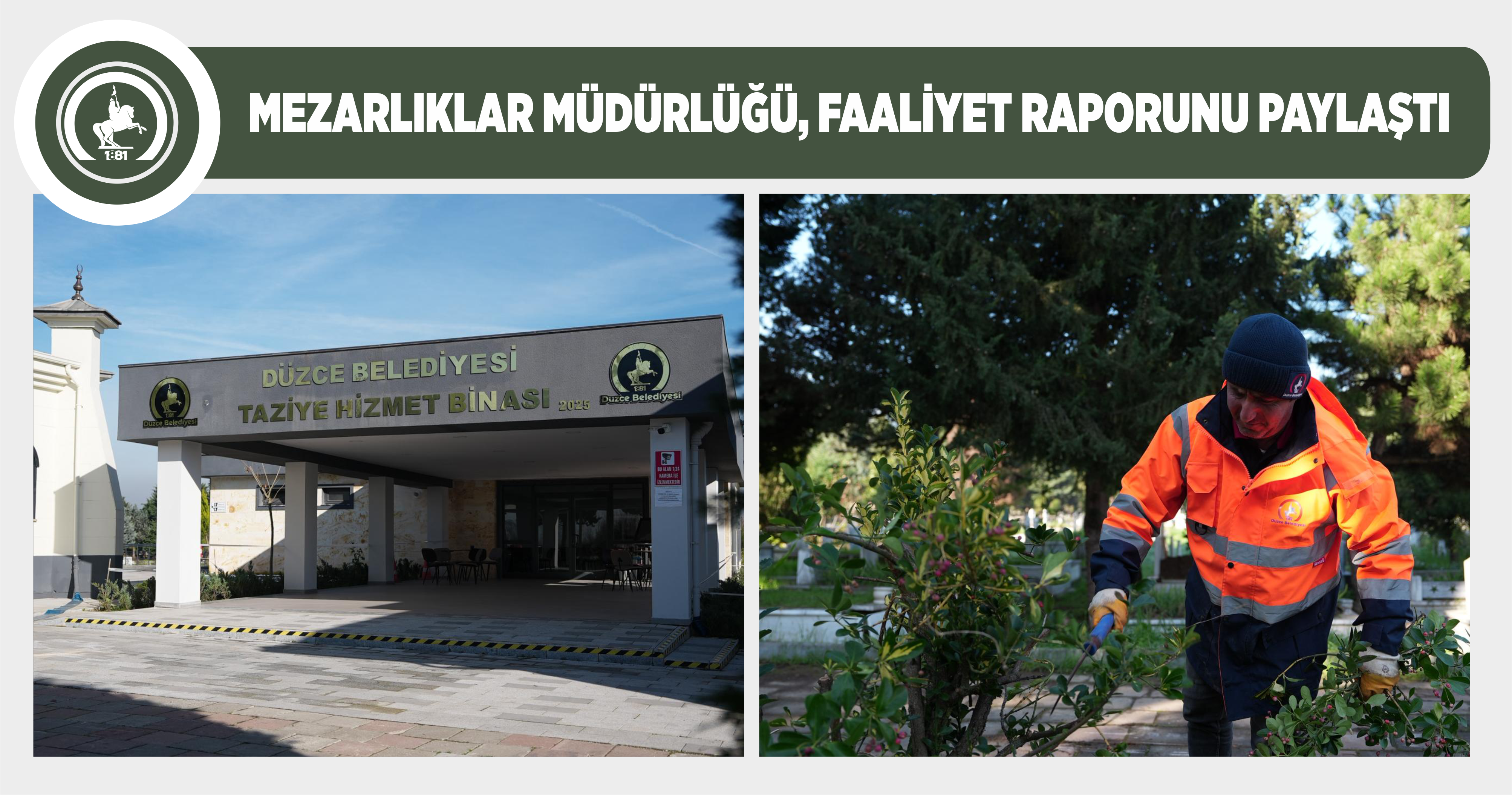 MEZARLIKLAR MÜDÜRLÜĞÜ, FAALİYET RAPORUNU PAYLAŞTI