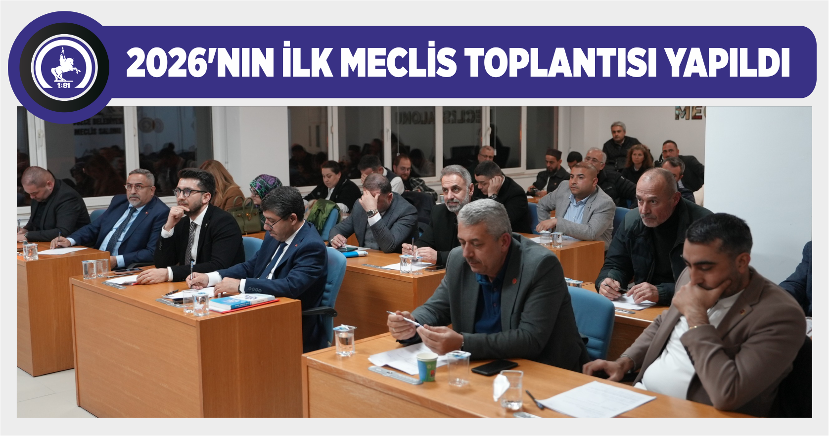 2026’NIN İLK MECLİS TOPLANTISI YAPILDI
