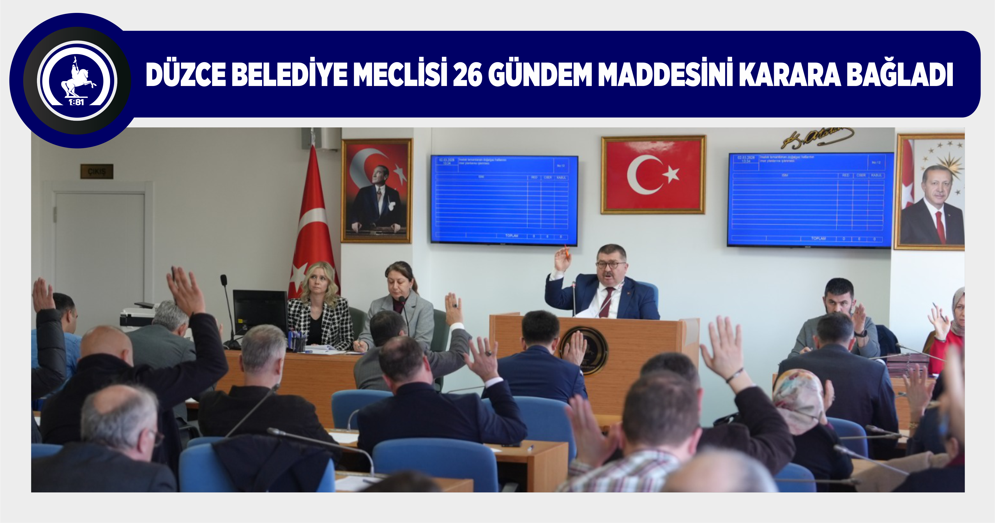 DÜZCE BELEDİYE MECLİSİ 26 GÜNDEM MADDESİNİ KARARA BAĞLADI