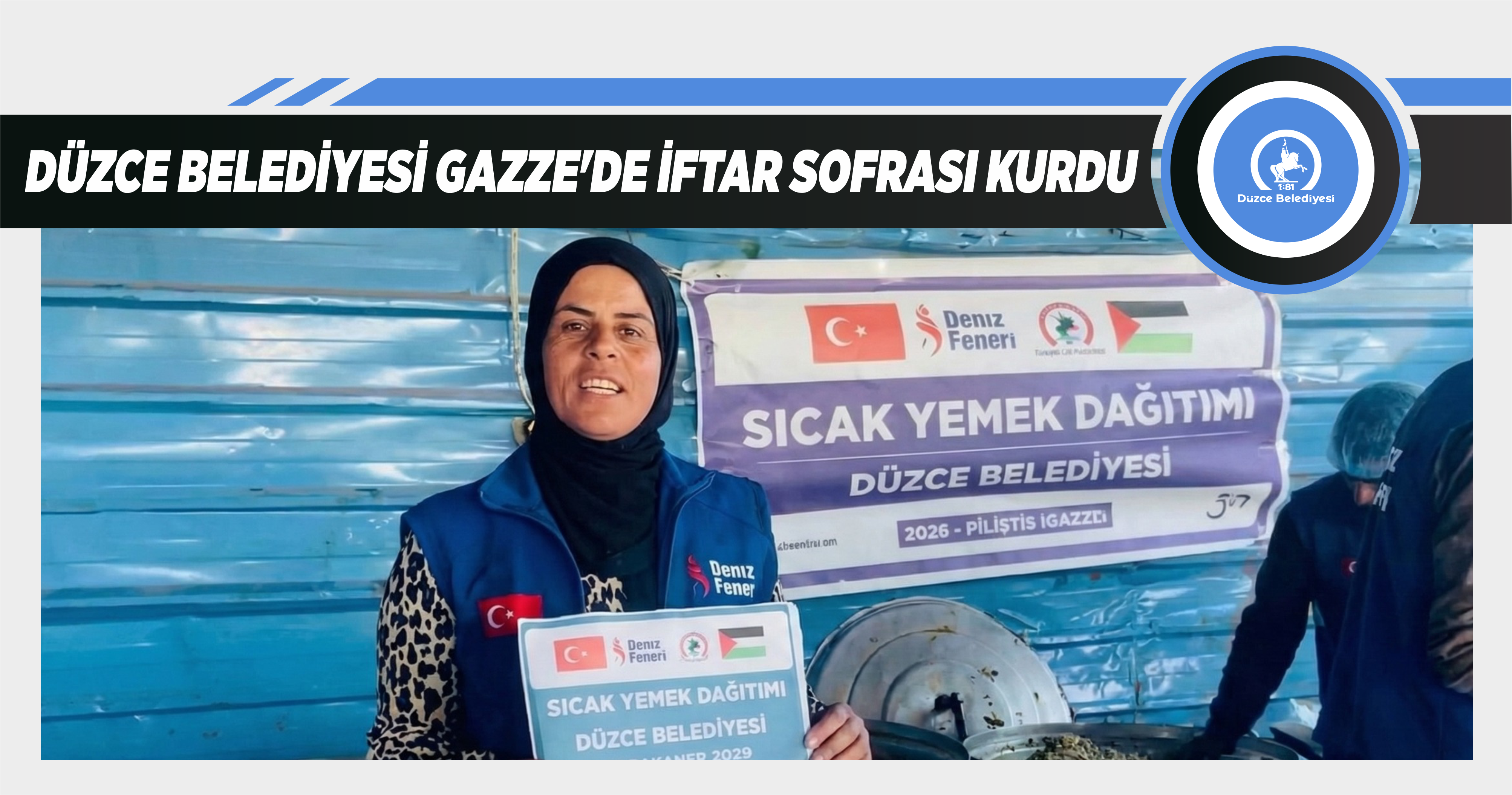DÜZCE BELEDİYESİ GAZZE’DE İFTAR SOFRASI KURDU