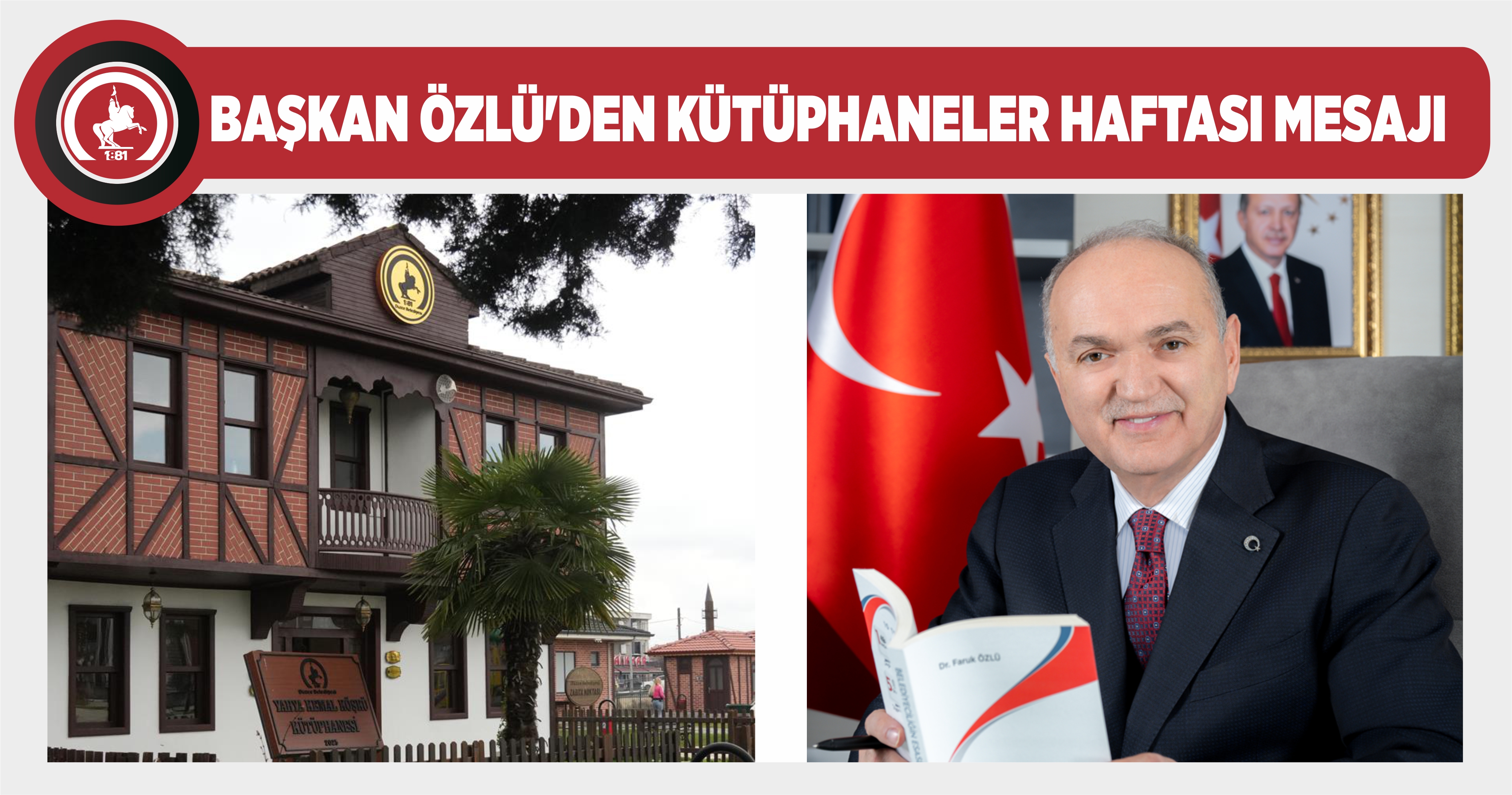 BAŞKAN ÖZLÜ’DEN KÜTÜPHANELER HAFTASI MESAJI