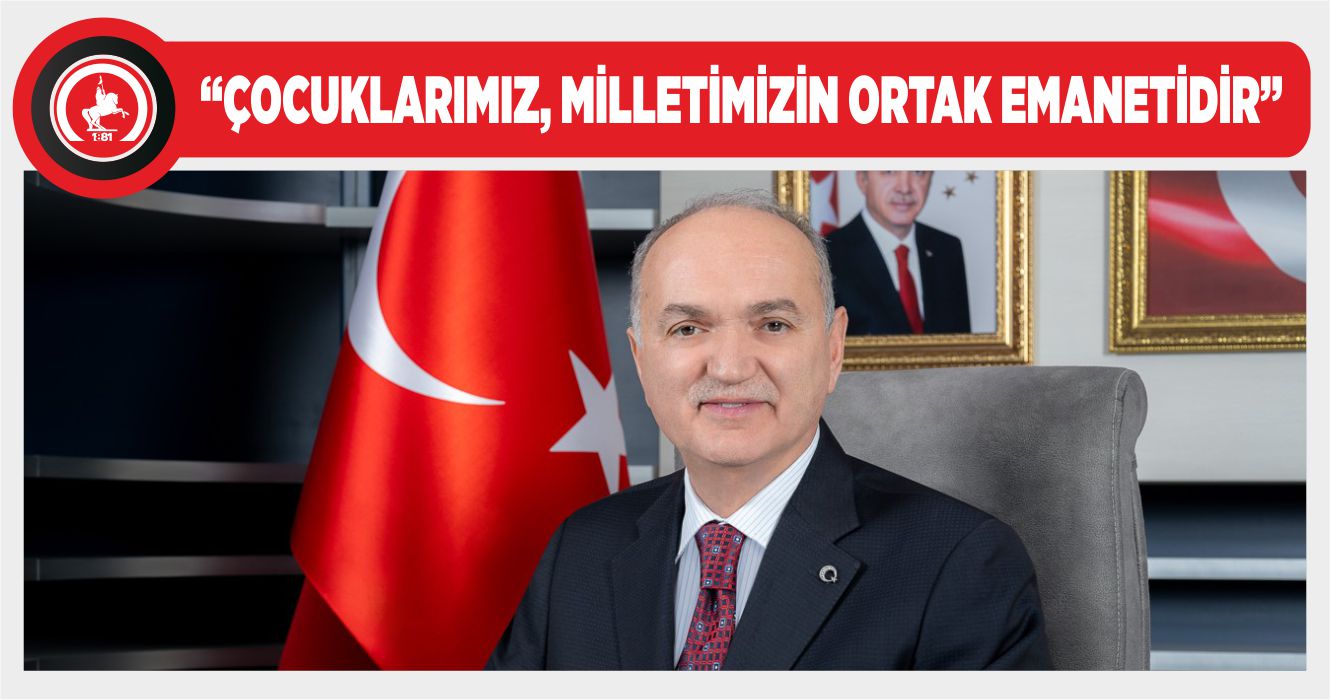 BAŞKAN DR. FARUK ÖZLÜ’DEN 23 NİSAN MESAJI
