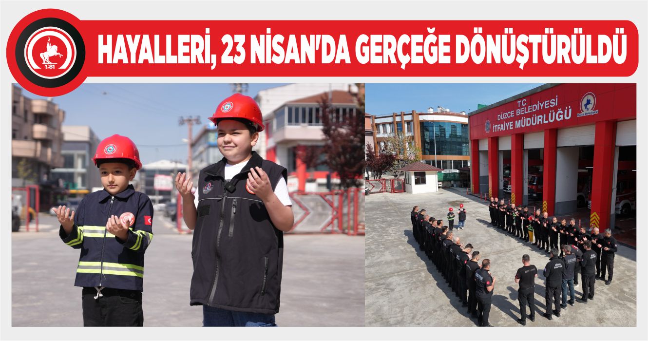 İTFAİYECİ DUASI MİNİK İTFAİYECİLERDEN