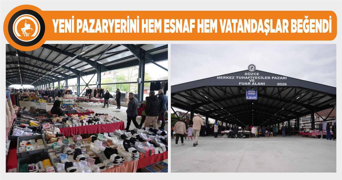 TUHAFİYECİLER DAHA TEMİZ VE DAHA NEZİH PAZARYERİNE KAVUŞTU