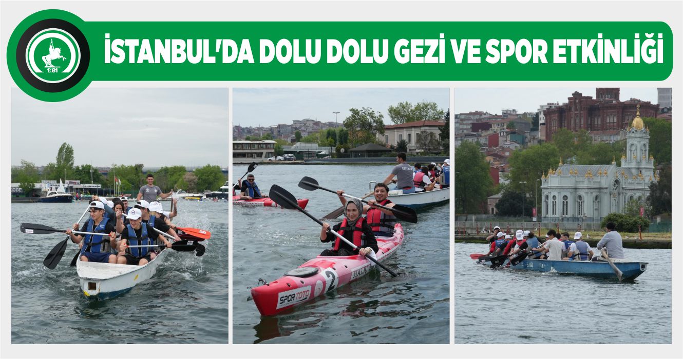 DÜZCELİ GENÇLER HALİÇ’TE KÜREK ÇEKTİ