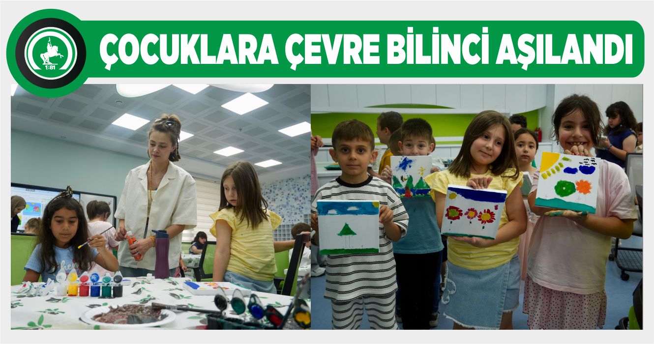 DÜZCE BİLİM MERKEZİ’NDE DÜNYA ÇEVRE GÜNÜ’NE ÖZEL “YEŞİL GELECEK” ATÖLYESİ