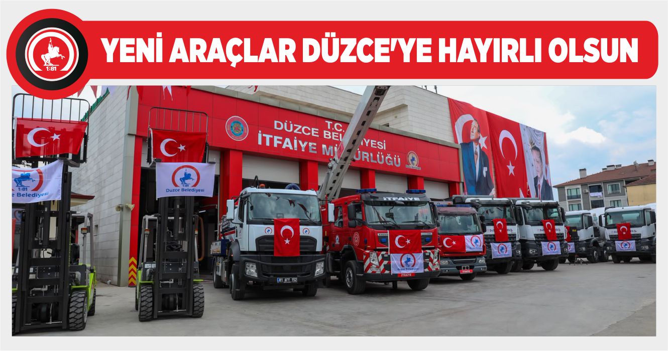 DÜZCE BELEDİYESİ YENİ HİZMET ARAÇLARINI TANITTI