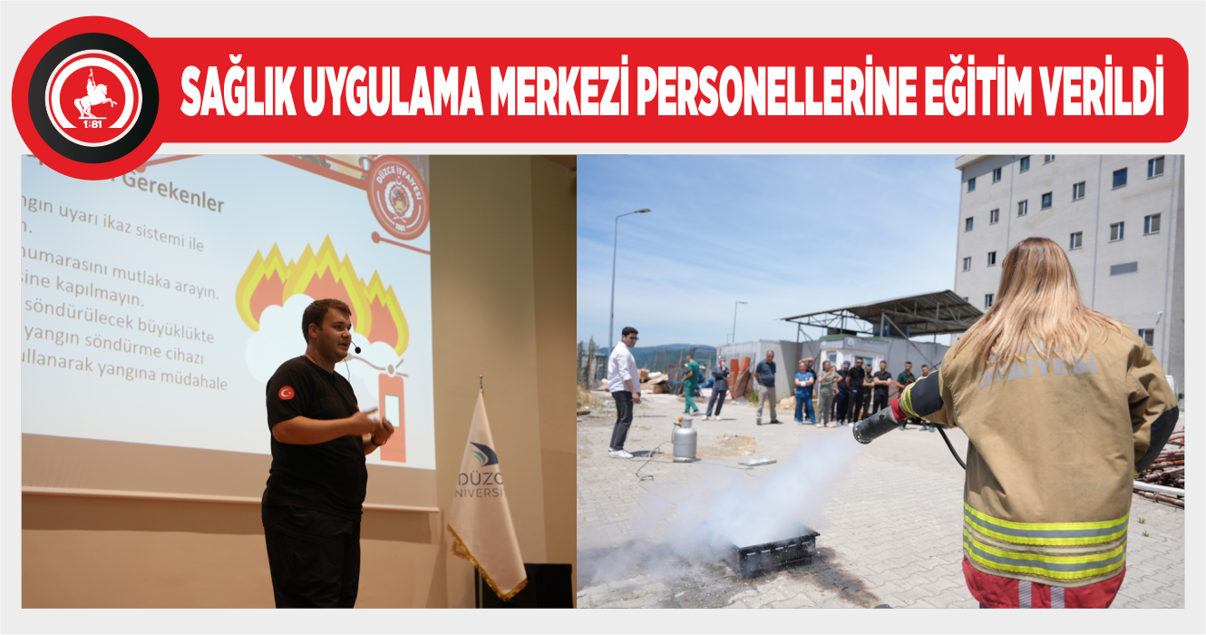 DÜZCE İTFAİYESİ’NDEN DÜ HASTANESİ’NDE YANGIN EĞİTİMİ