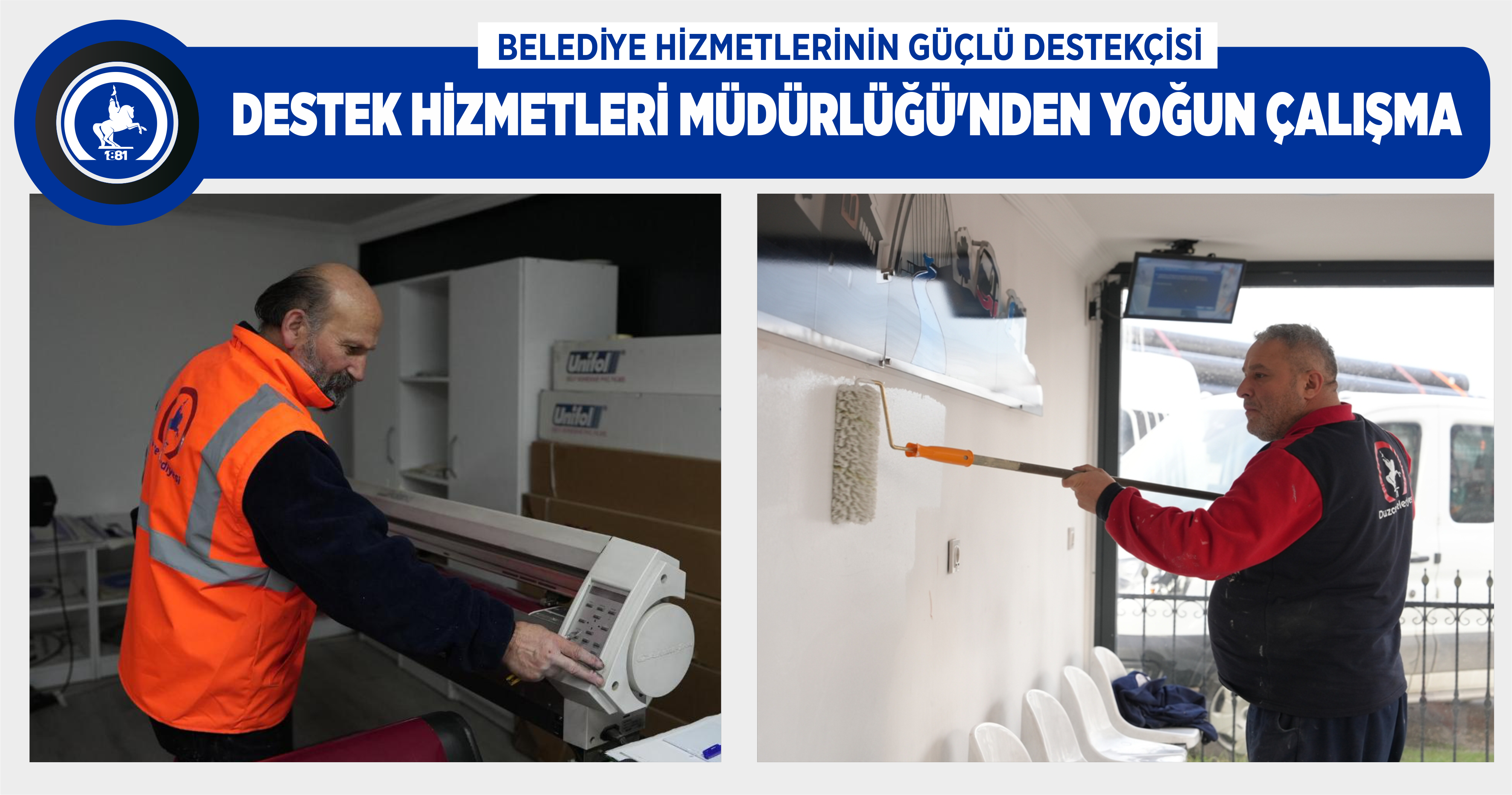 DESTEK HİZMETLERİ MÜDÜRLÜĞÜ’NDEN YOĞUN ÇALIŞMA