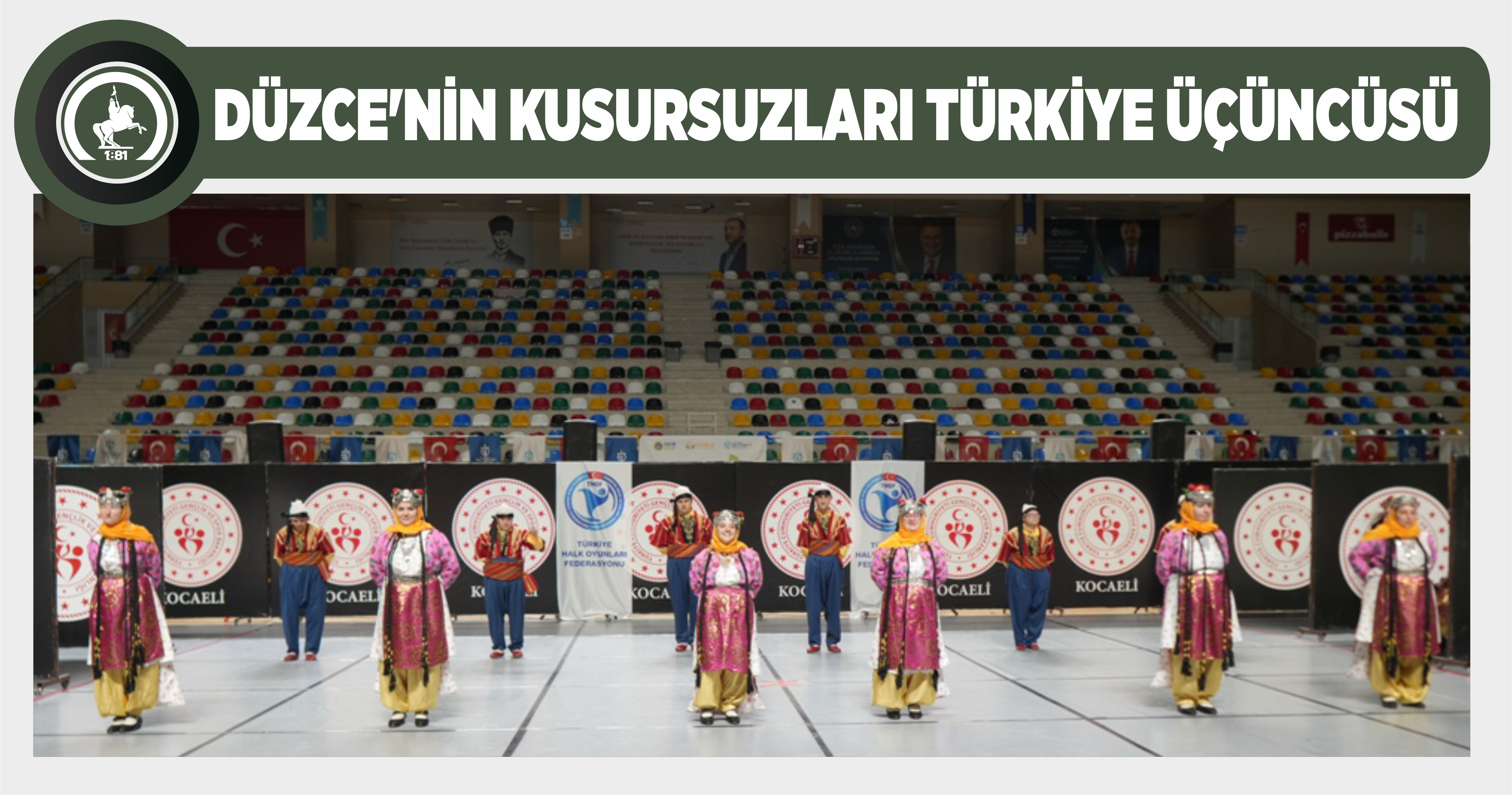DÜZCE’NİN KUSURSUZLARI TÜRKİYE ÜÇÜNCÜSÜ