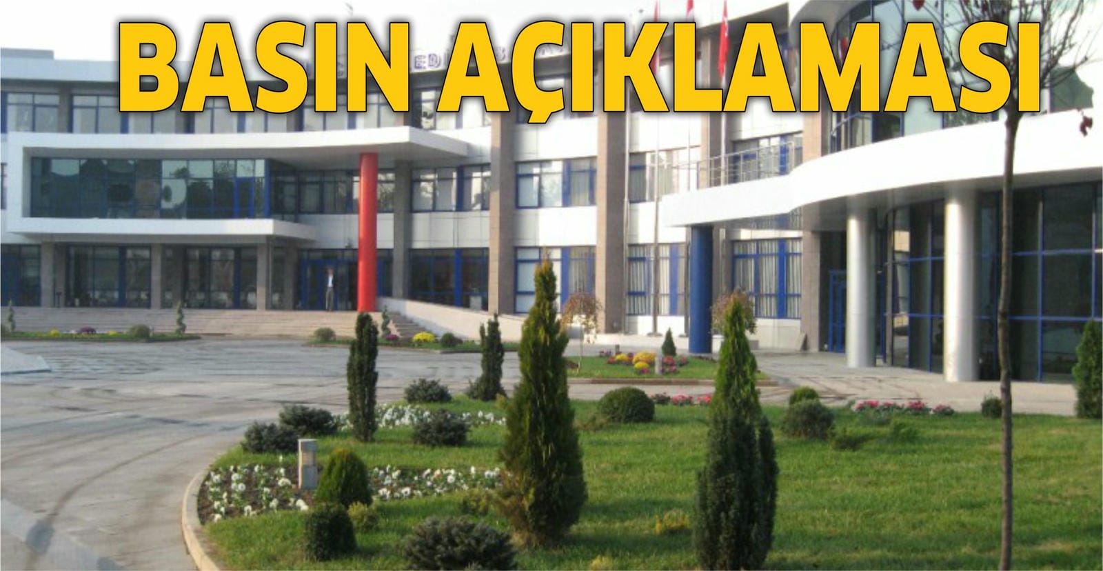 BASIN AÇIKLAMASI