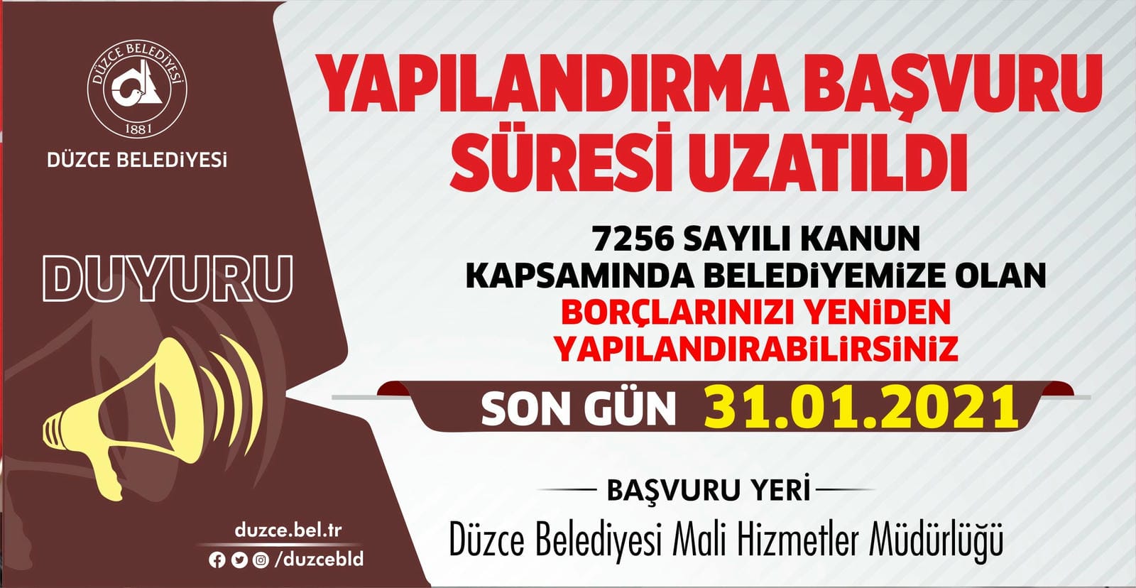 YAPILANDIRMADA BAŞVURU SÜRECİ UZADI