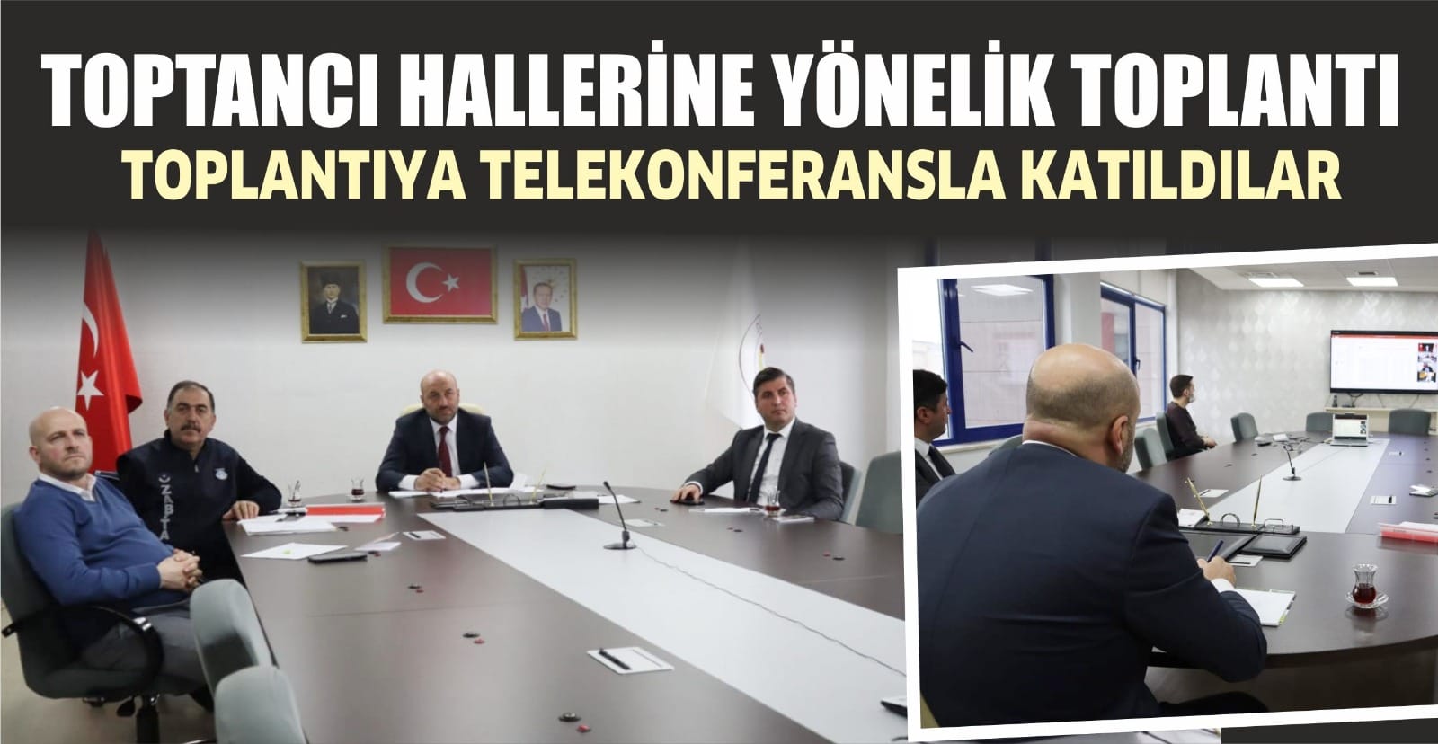 İHTİYAÇ VE ÖNERİLER ELE ALINDI