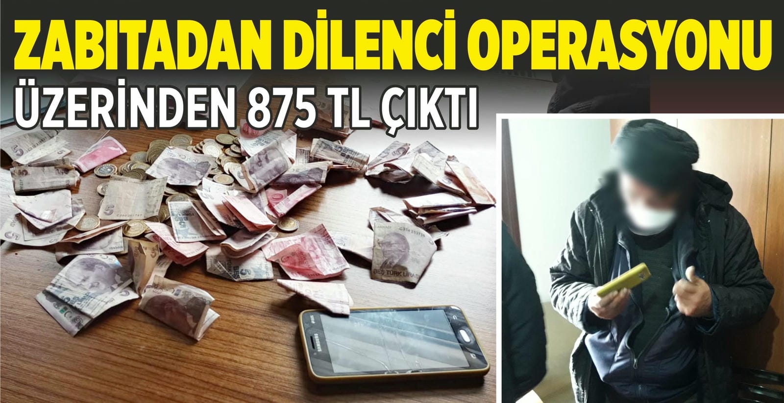 DÜZCE ZABITASINDAN DİLENCİ OPERASYONU