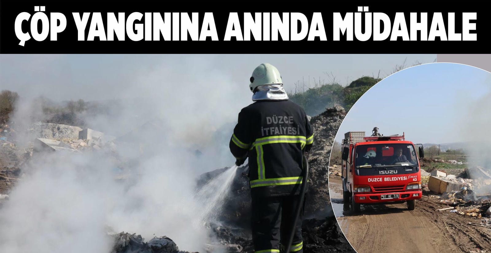 İTFAİYEDEN ÇÖP YANGININA ANINDA MÜDAHALE
