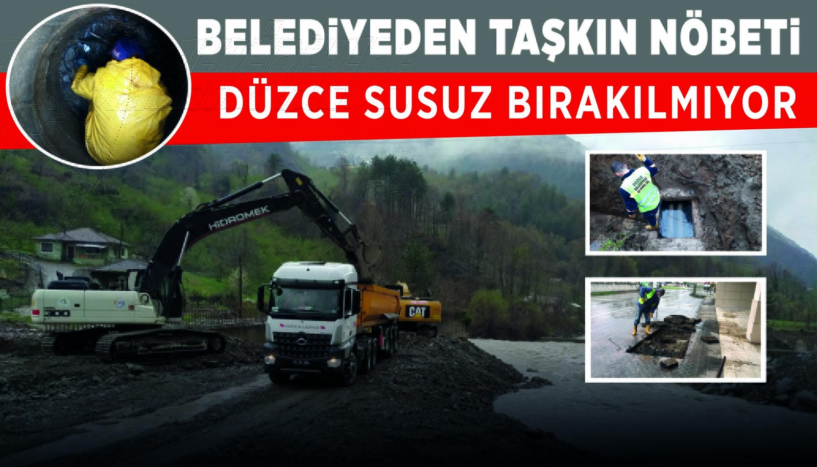 BELEDİYEDEN TAŞKIN NÖBETİ