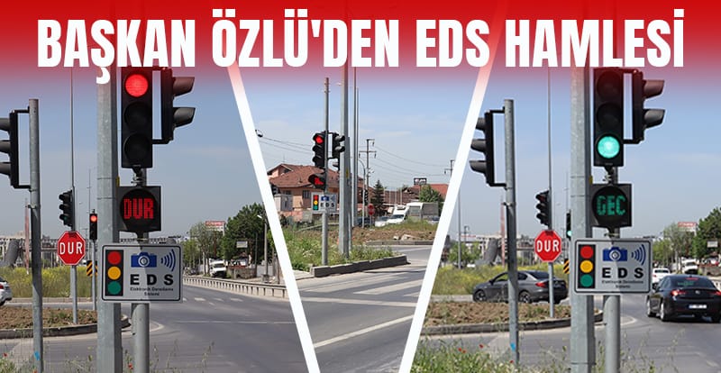 BAŞKAN ÖZLÜ’DEN EDS’YE YÖNELİK BİR ADIM DAHA