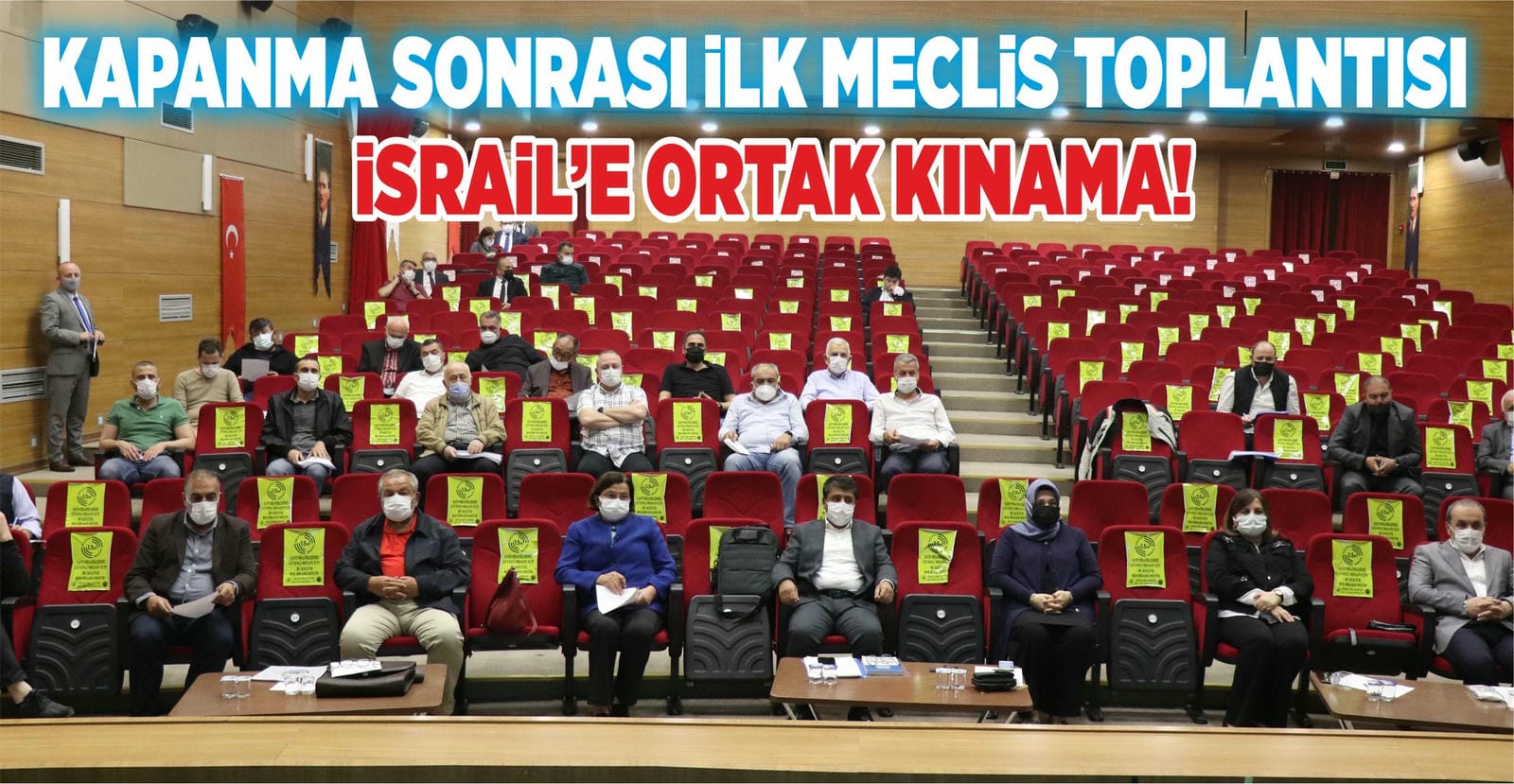 MECLİS’TEN İSRAİL’E ORTAK KINAMA