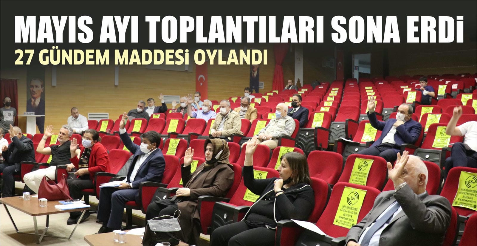MAYIS AYI MECLİS TOPLANTILARI SONA ERDİ