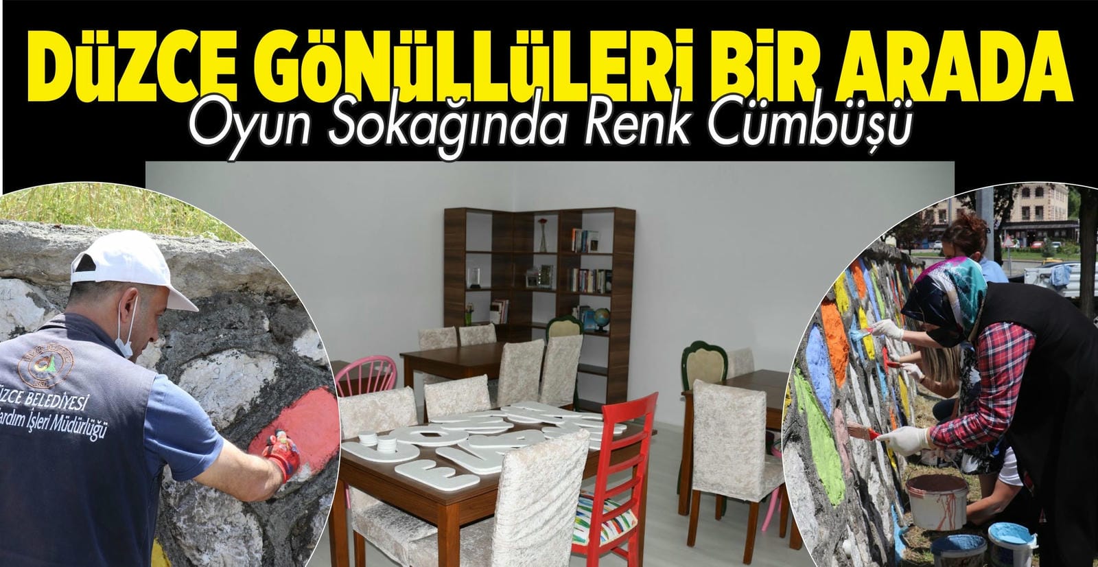 OYUN SOKAĞINDA RENK ÇÜMBÜŞÜ