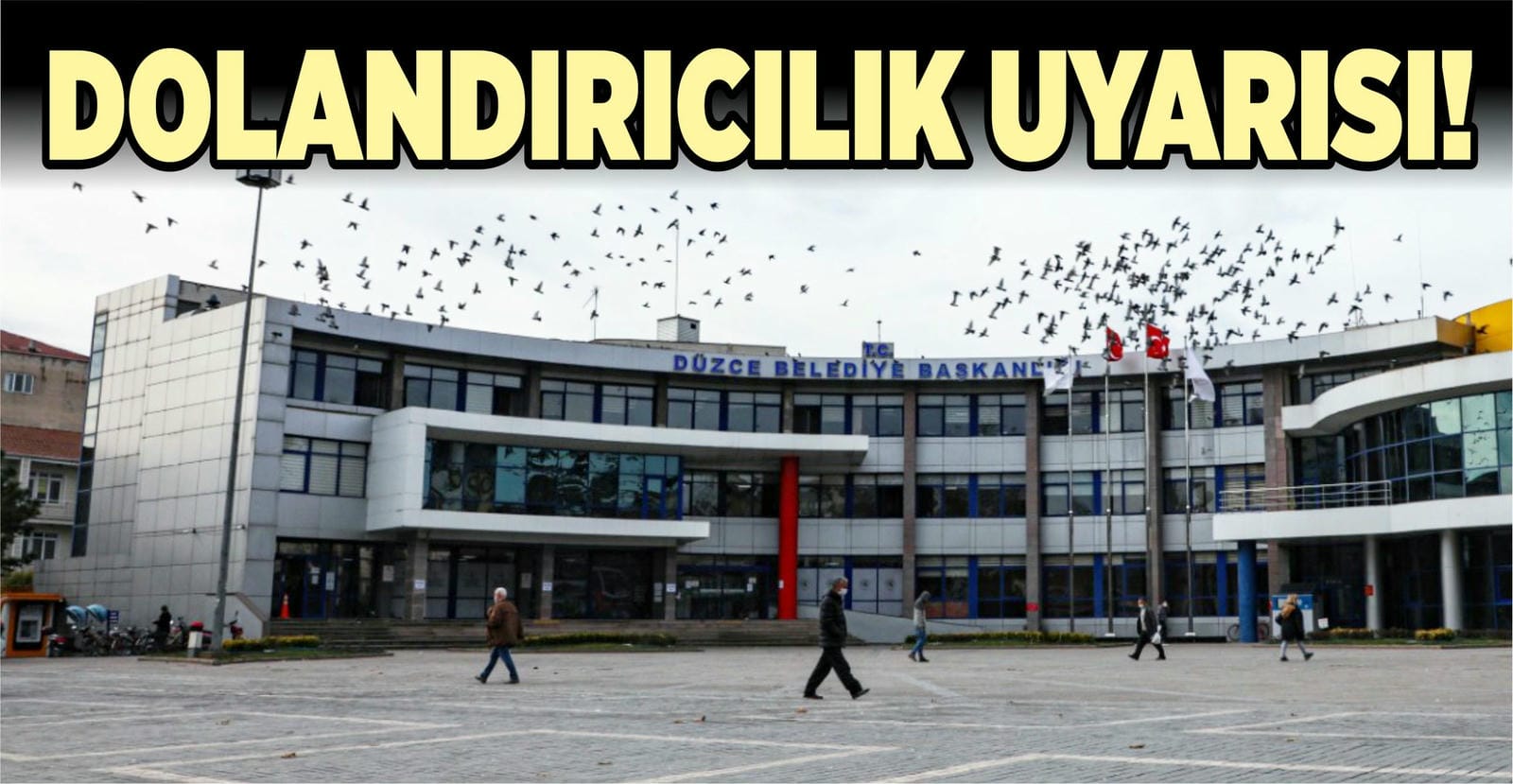 DOLANDIRICILARA DİKKAT