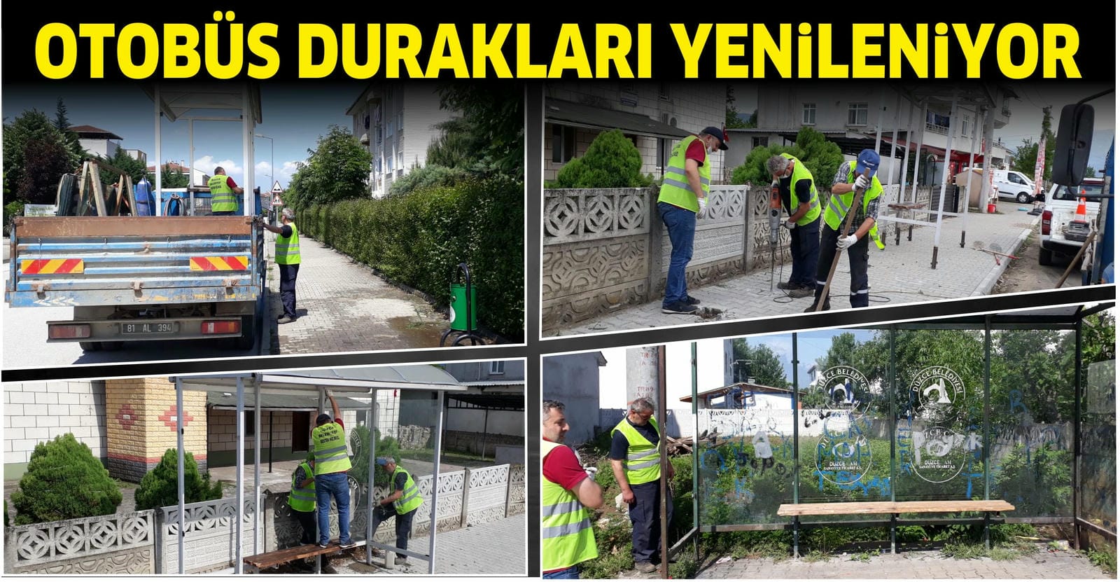 DURAK TALEPLERİ YERİNE GETİRİLİYOR