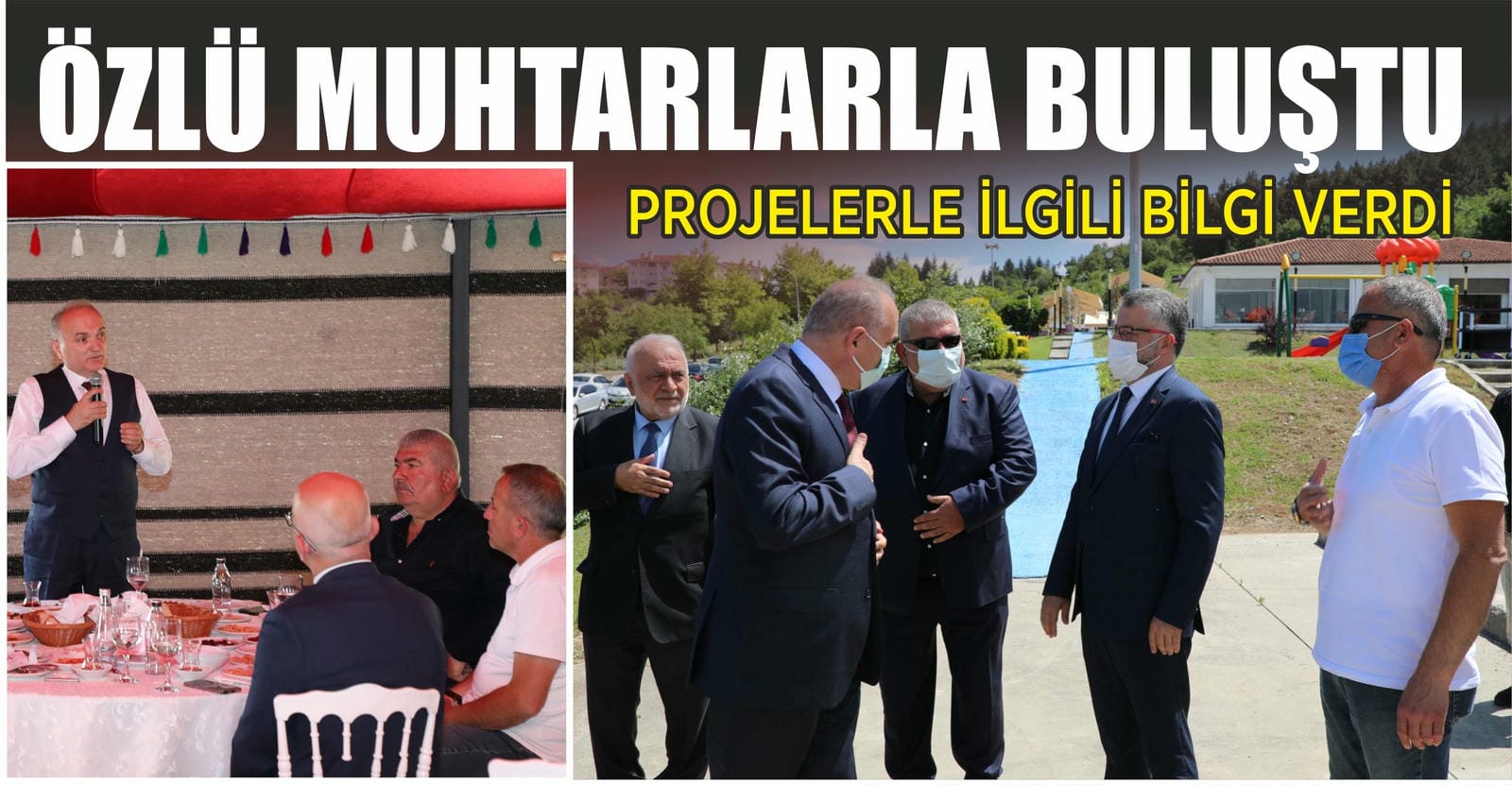 ÖZLÜ, MUHTARLARLA BİRARAYA GELDİ