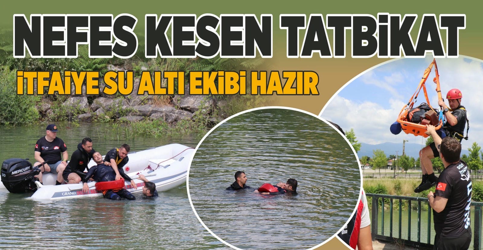 İTFAİYE SU ALTI EKİBİ HAZIR