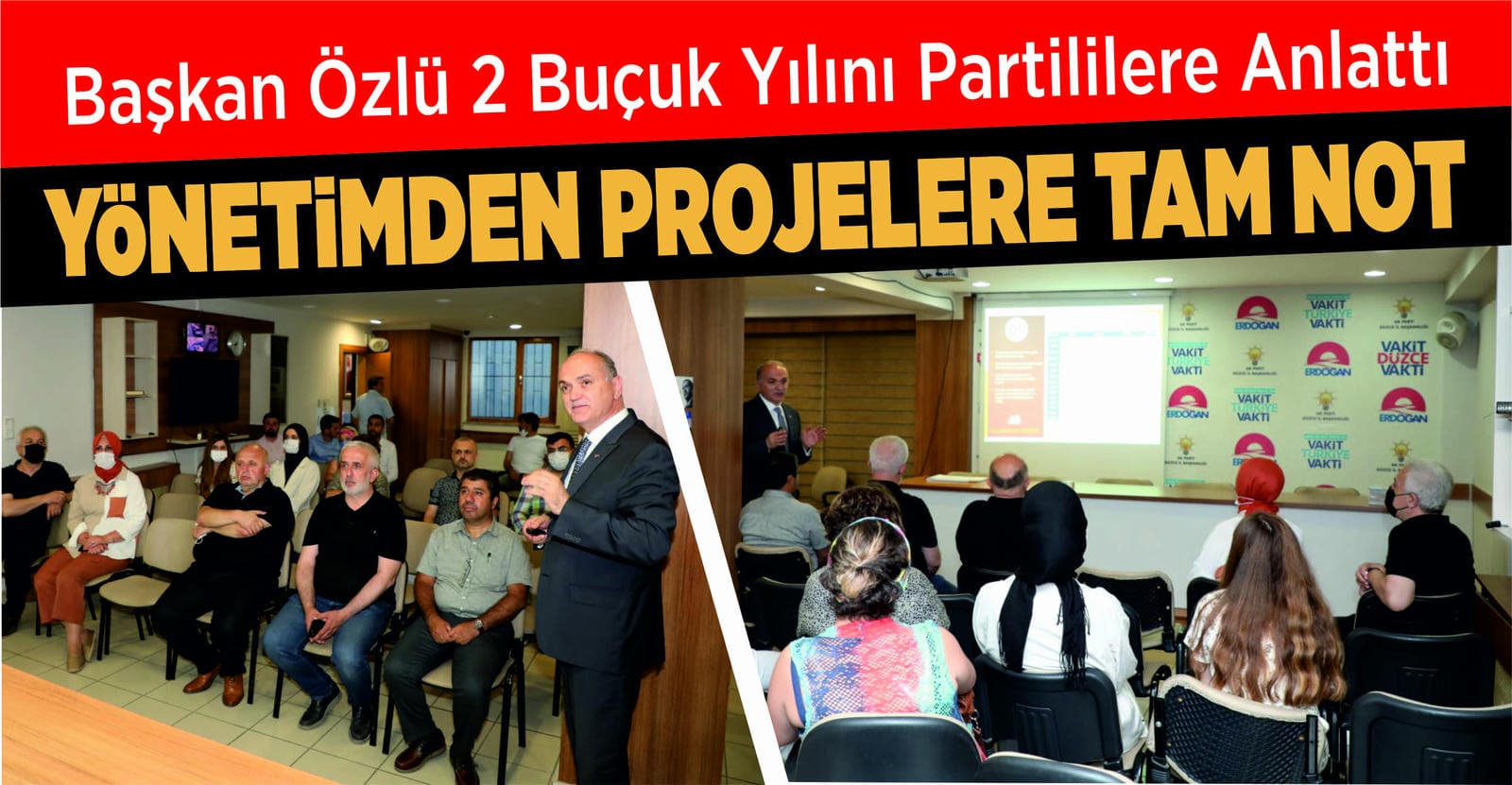 ÖZLÜ, PARTİ YÖNETİMİNE SUNUM YAPTI