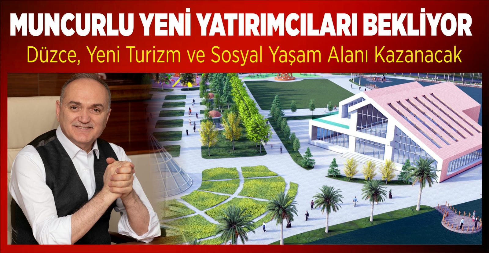 MUNCURLU PARK GÖLET YATIRIMCILARI BEKLİYOR