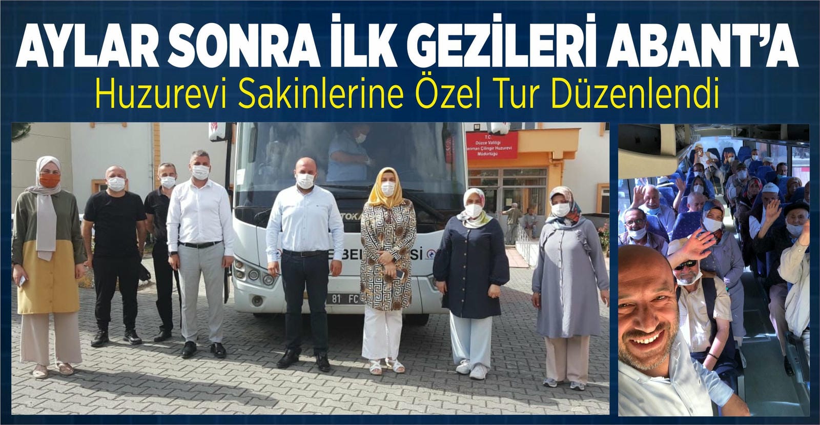 HUZUREVİ SAKİNLERİNE ABANT TURU