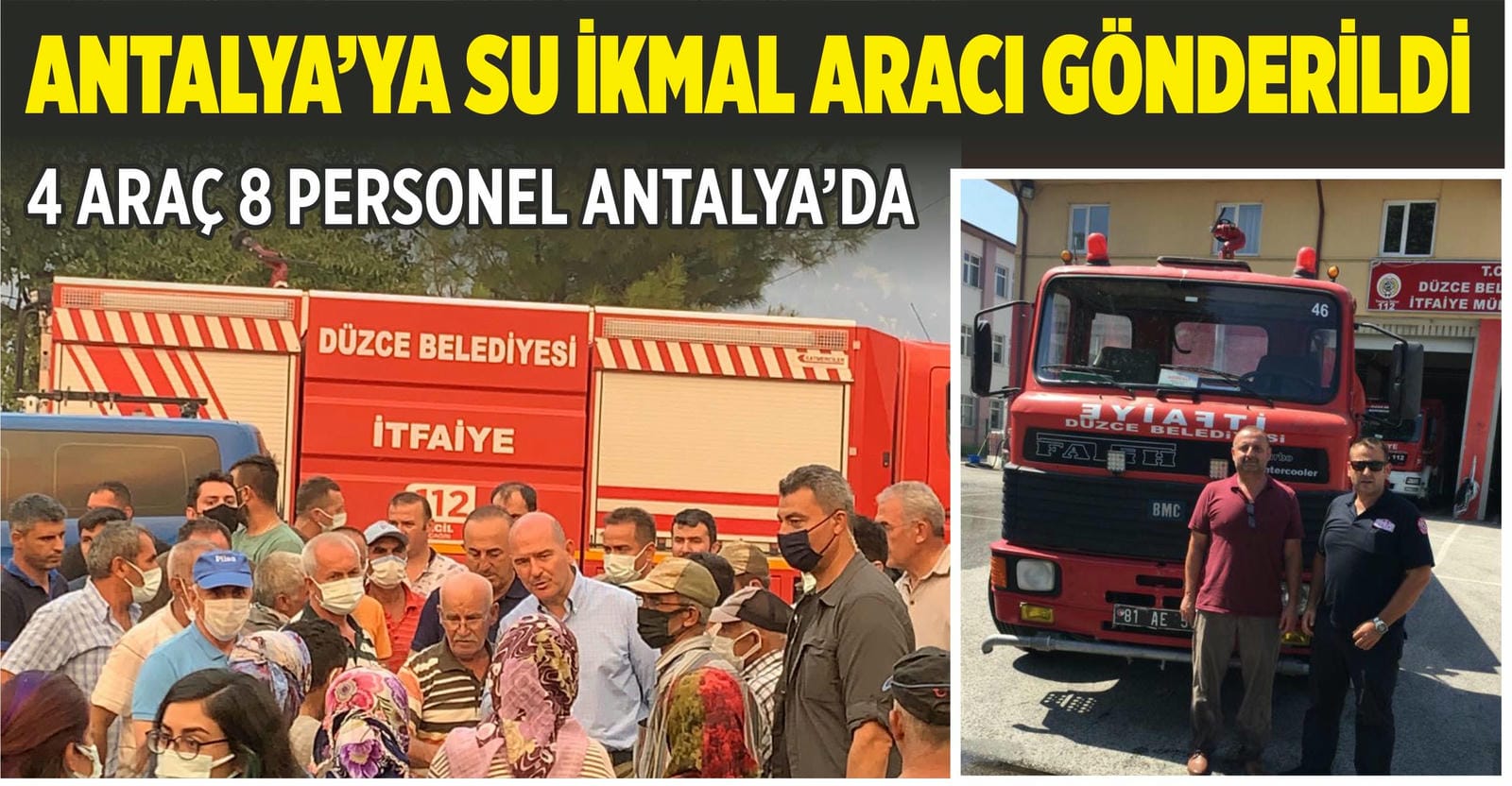 ANTALYA'YA SU İKMAL ARACI GÖNDERİLDİ
