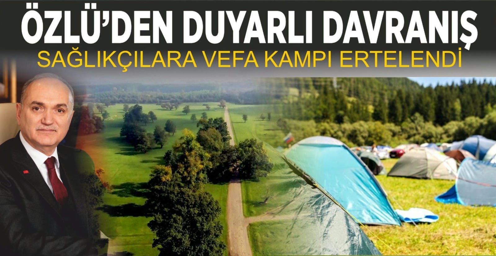 VEFA KAMPI ERTELENDİ