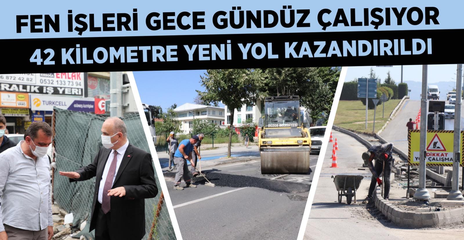 FEN İŞLERİ GECE GÜNDÜZ ÇALIŞIYOR