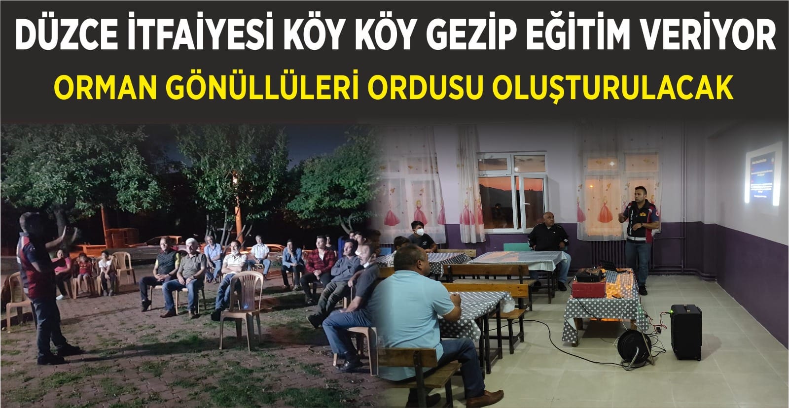ORMAN YANGINLARINA KARŞI EĞİTİM