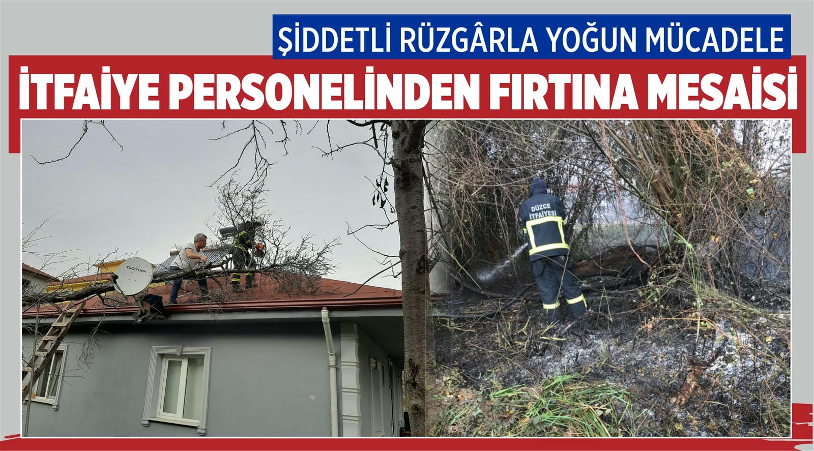 İTFAİYE EKİPLERİ TEYAKKUZDA