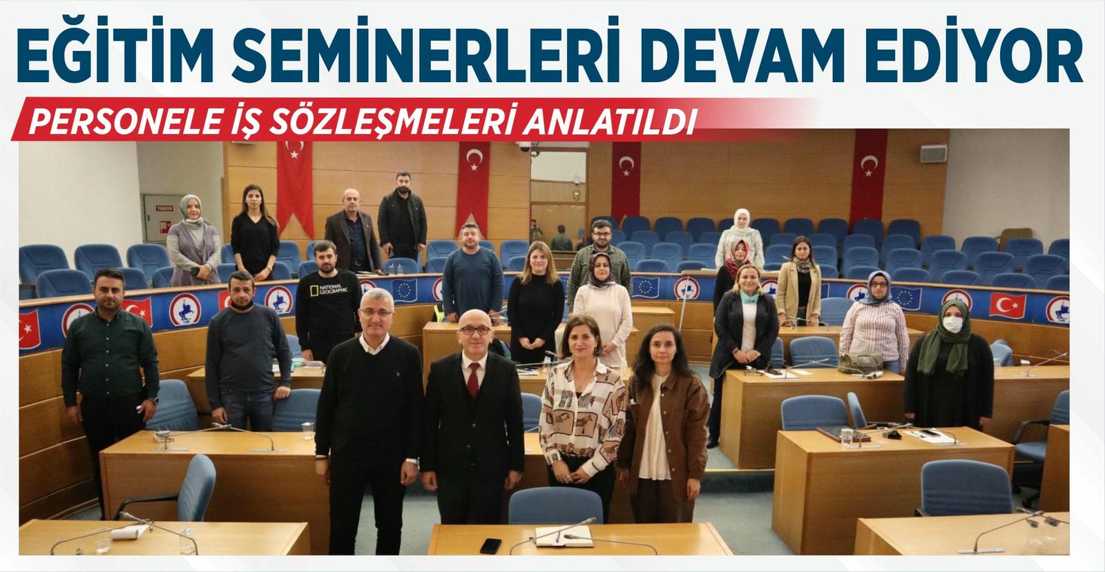 PERSONELE İŞ SÖZLEŞMELERİ ANLATILDI