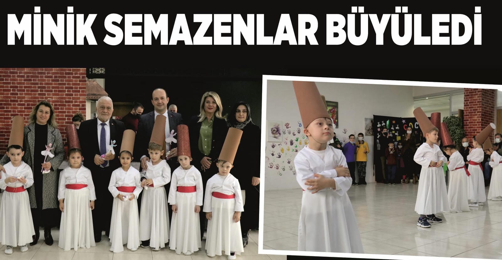 MİNİK SEMAZENLER MEVLANA’YI UNUTMADI