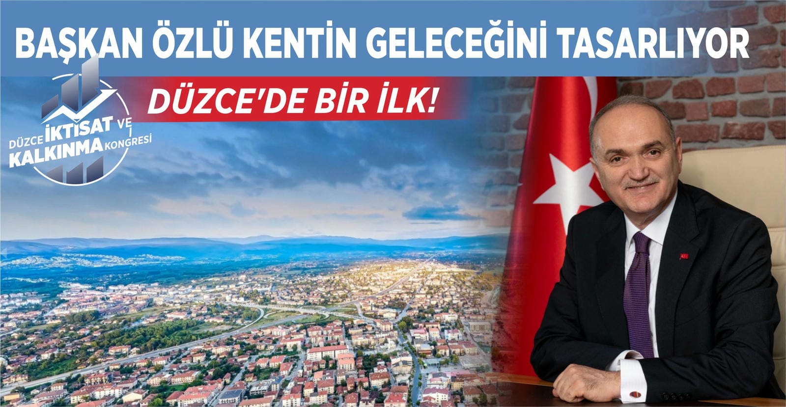 BAŞKAN ÖZLÜ KENTİN GELECEĞİNİ TASARLIYOR