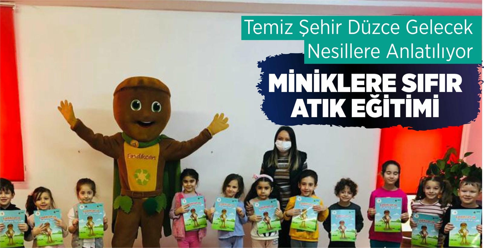 FINDIKCAN MİNİK ÖĞRENCİLERLE BULUŞTU