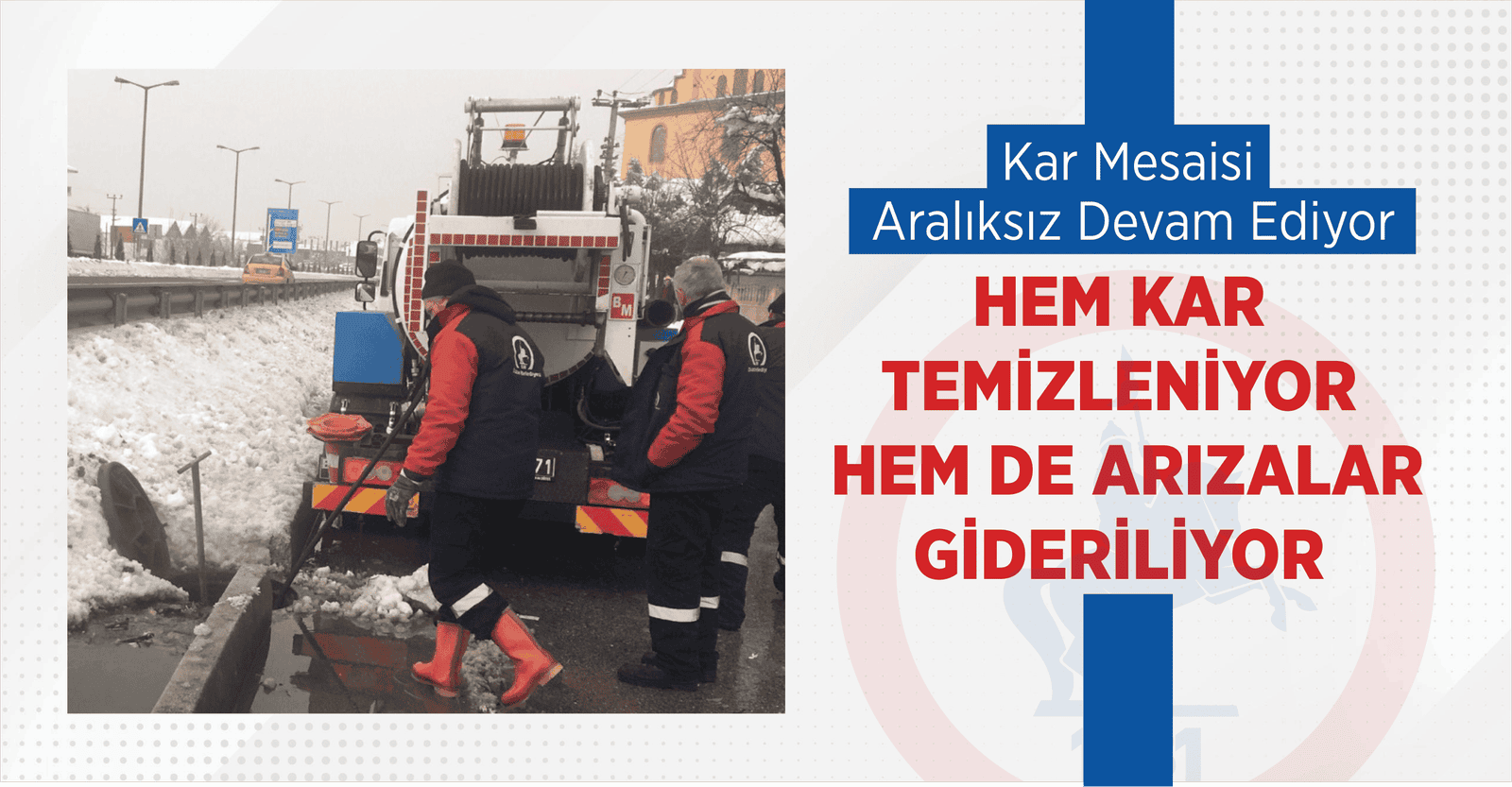 DÜZCE BELEDİYESİ ZORLU KIŞ KOŞULLARINDA HIZ KESMİYOR
