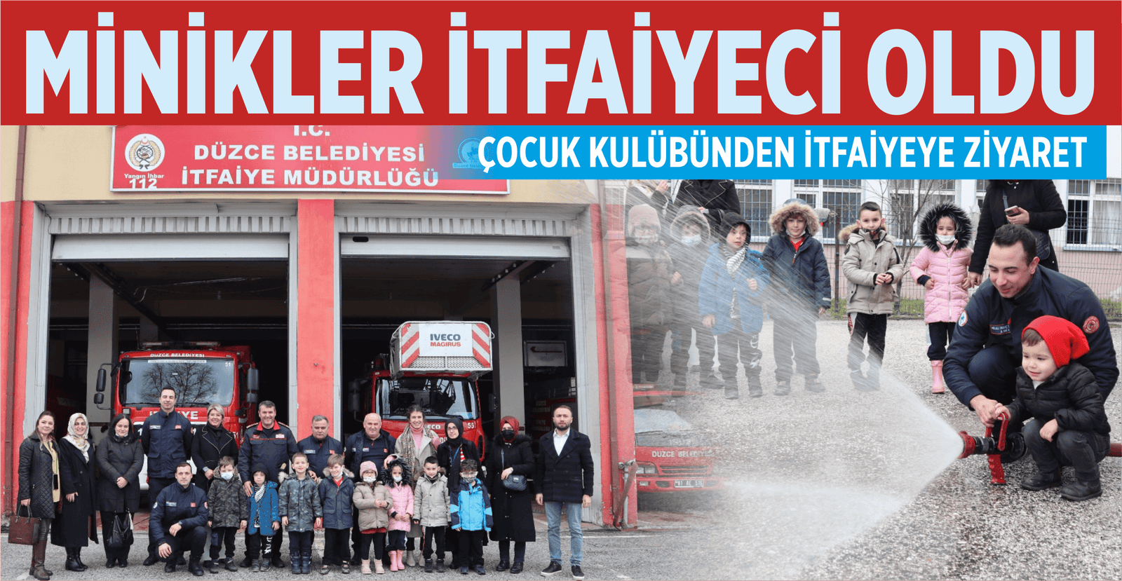 MİNİKLERE UYGULAMALI YANGIN EĞİTİMİ